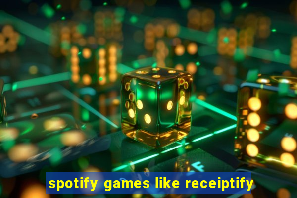 spotify games like receiptify